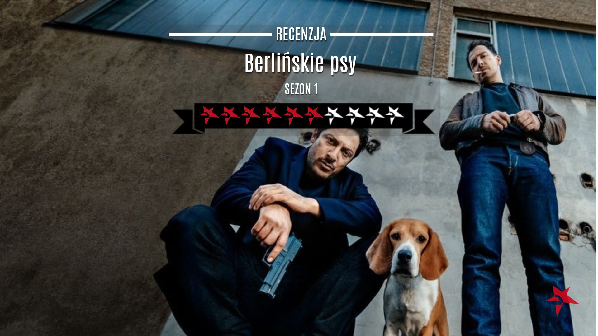 Berlińskie psy Netflix Berlińskie psy serial Berlińskie psy 2018 Berlińskie psy recenzja