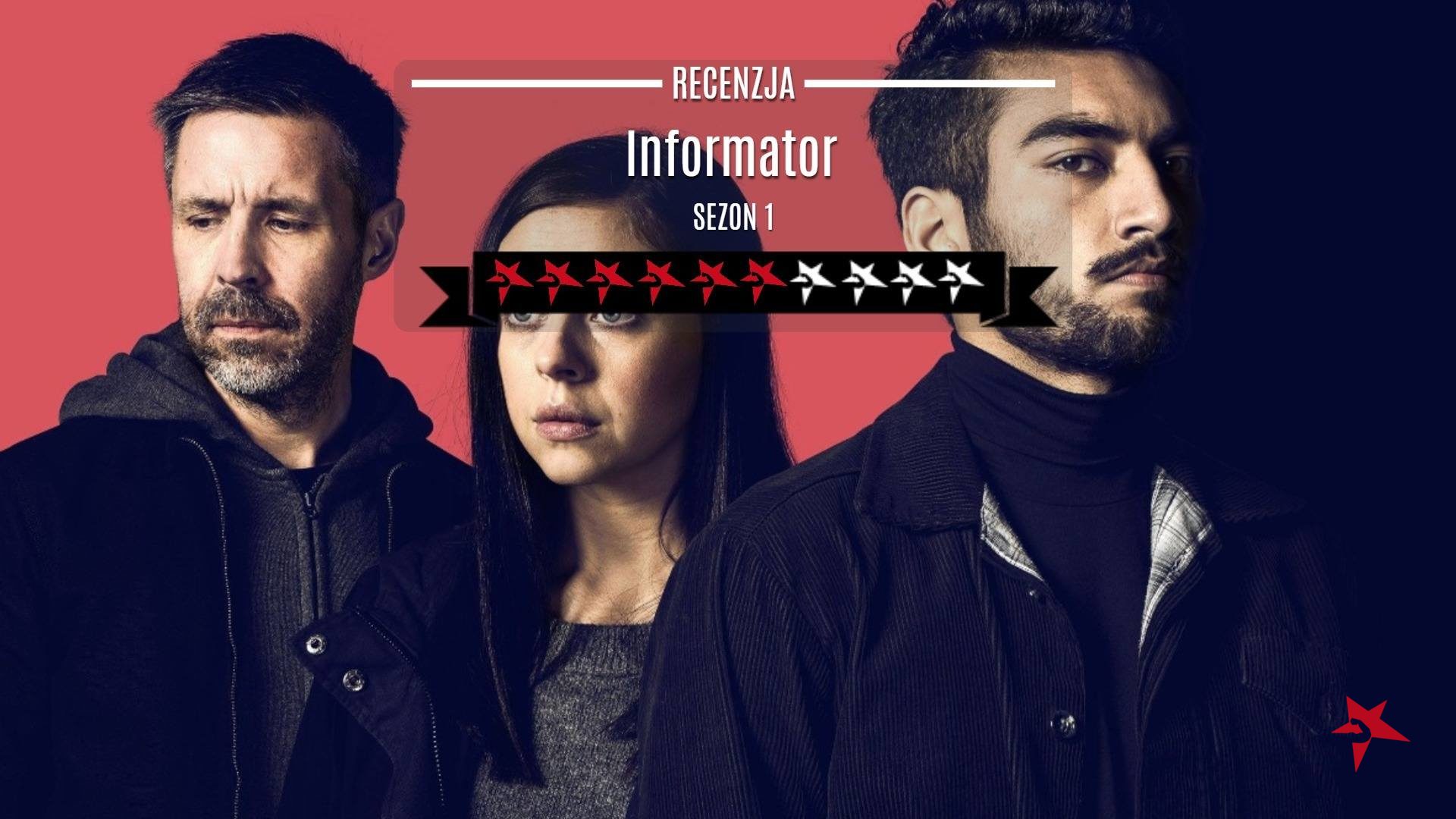 Informator serial Informator recenzja Informator bbc Informer