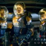 zagubieni w kosmosie serial netflix drugi sezon lost in the space zwiastun trailer