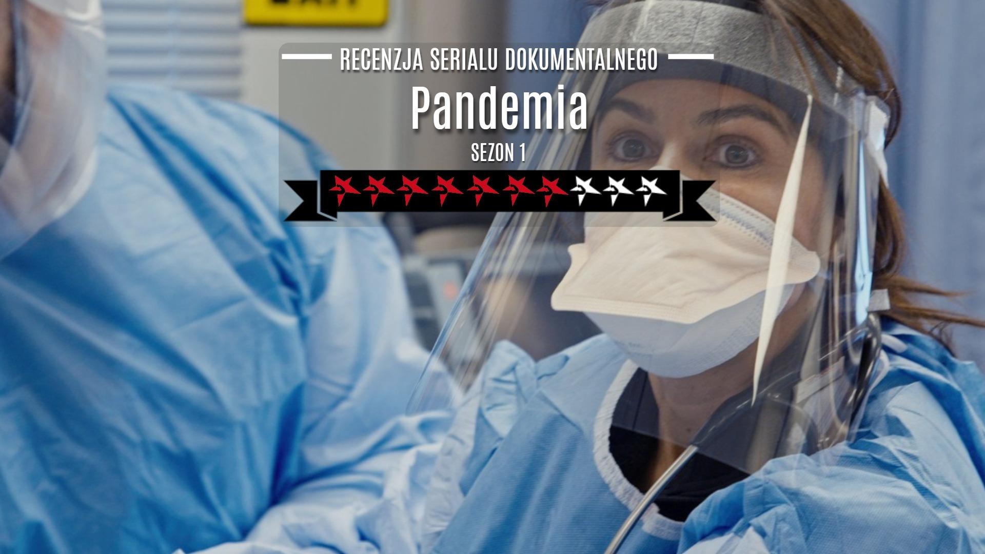 pandemia netflix recenzja serialu serial dokumentalny epidemia grypy