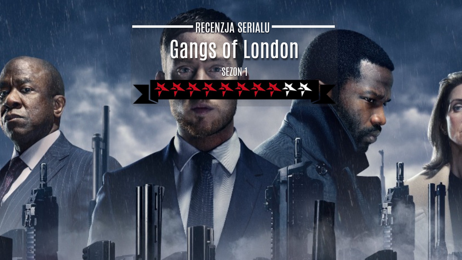 Gangi Londynu Gangs of London serial recenzja HBO GO
