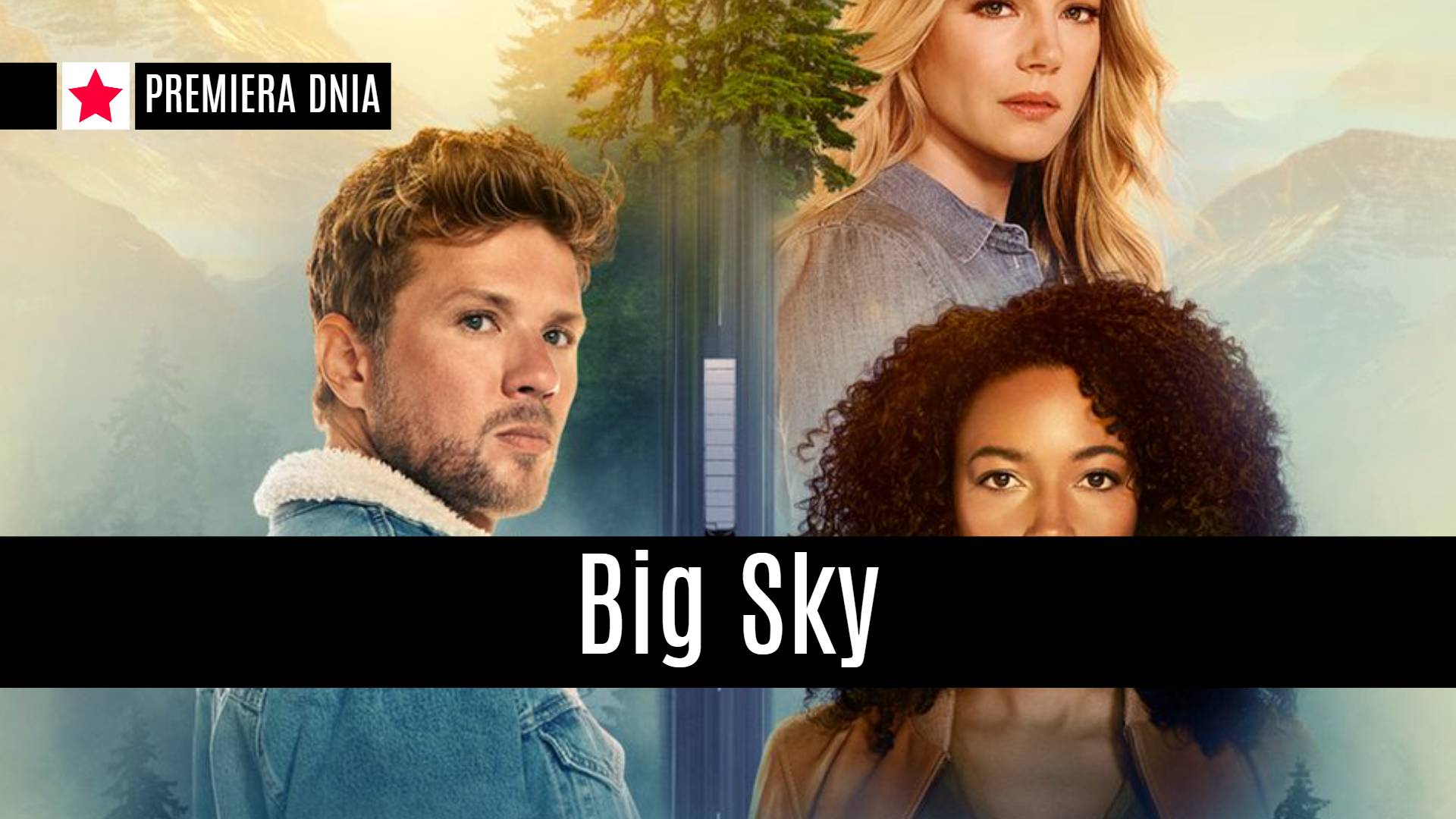 Big Sky serial 2020