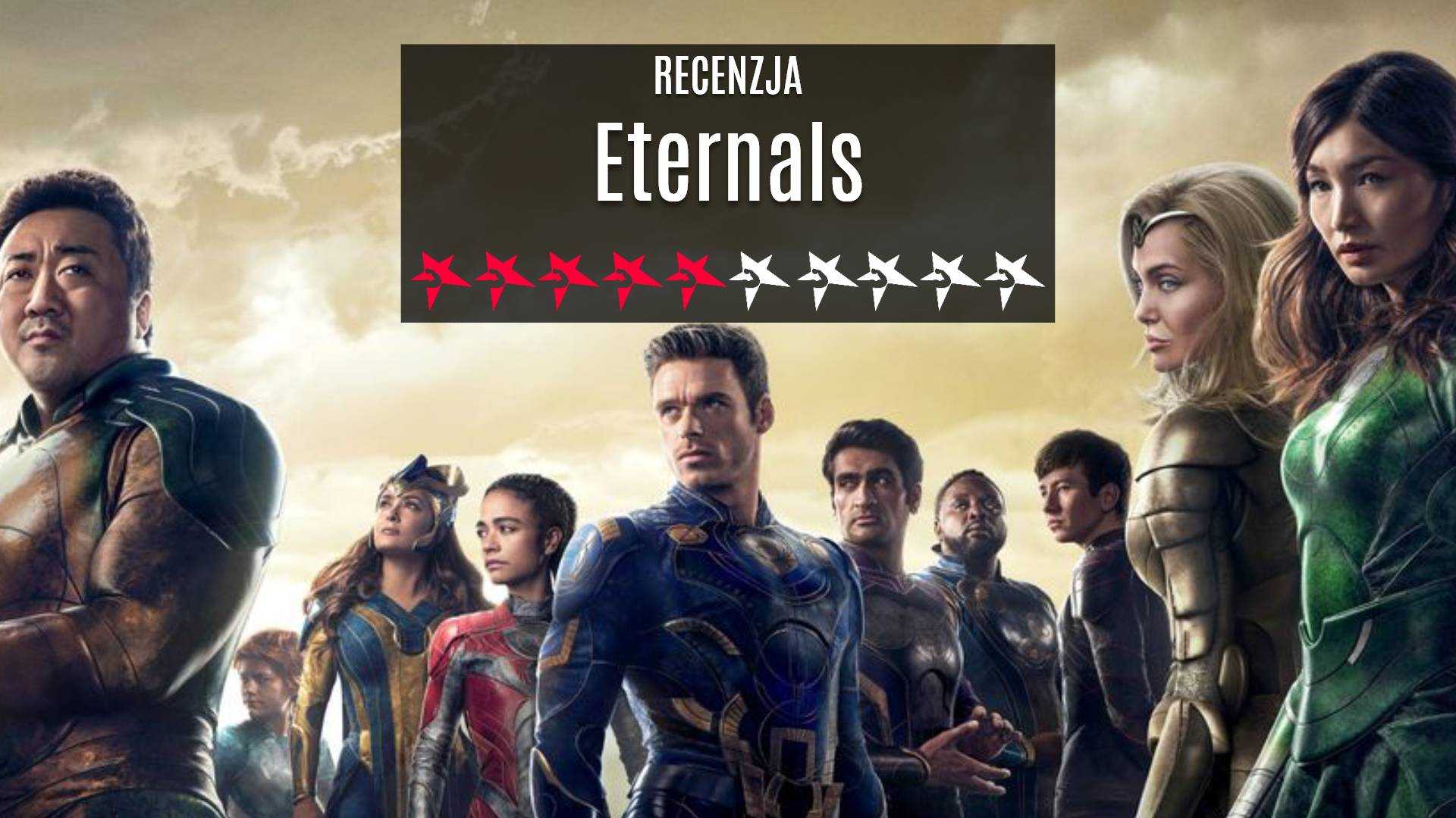 Eternals recenzja film Marvel