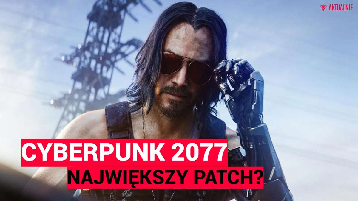 cyberpunk 2077 aktualizacja
