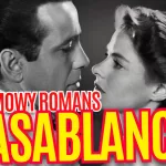 casablanca filmowy romans