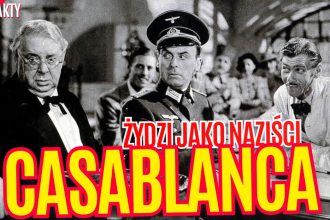 casablanca zydzi jako nazisci