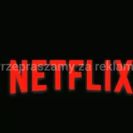 Netflix reklamy